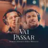 Marcelo Aguiar & Marco Feliciano - Vai Passar - Single